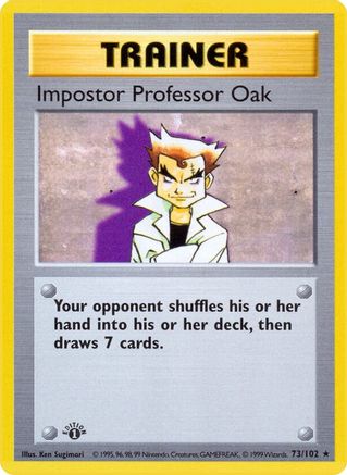 Impostor Professor Oak (73) [Base Set (Shadowless)] 1st Edition