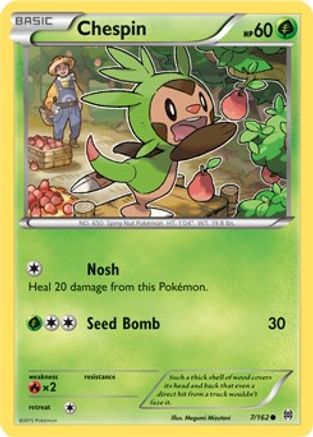 Chespin (7) (7) [XY - BREAKthrough] Reverse Holofoil