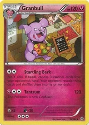 Granbull (99) [XY - BREAKthrough] Reverse Holofoil