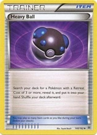 Heavy Ball (140) [XY - BREAKthrough] Reverse Holofoil