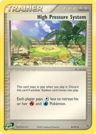 High Pressure System () [EX Battle Stadium]