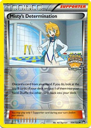 Misty's Determination - 104/122 (Regional Championships) (104) [League & Championship Cards] Reverse Holofoil
