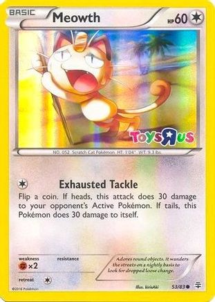 Meowth - 53/83 (Toys R Us Promo) (53) [Miscellaneous Cards & Products] Holofoil