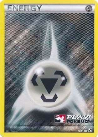Metal Energy - 112/114 (Play! Pokemon) (112) [League & Championship Cards] Holofoil