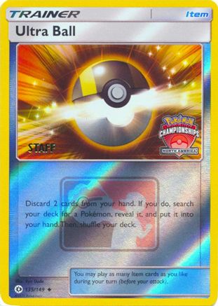 Ultra Ball - 135/149 (North America Championships) [Staff] (135) [League & Championship Cards] Reverse Holofoil