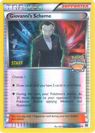 Giovanni's Scheme - 138/162 (Regional Championships) [Staff] (138) [League & Championship Cards] Reverse Holofoil
