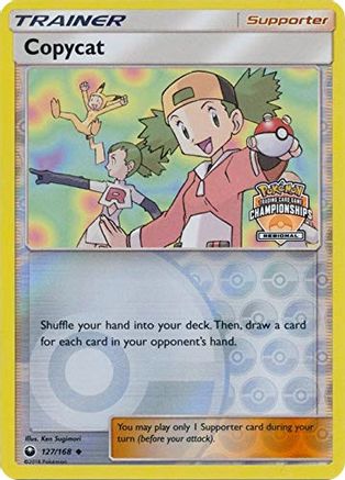 Copycat - 127/168 (Regional Championships) (127) [League & Championship Cards] Reverse Holofoil