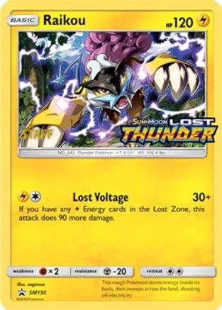 Raikou - SM150 (Prerelease) (Staff) (SM150) [SM Promos] Holofoil