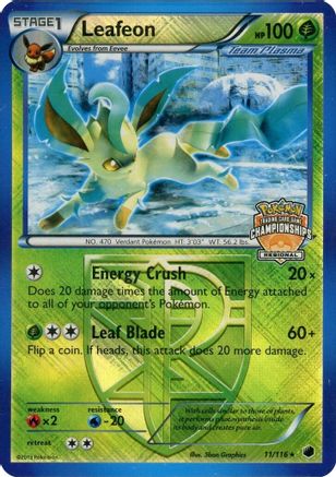 Leafeon - 11/116 (Regional Championship Promo) (11) [League & Championship Cards] Reverse Holofoil