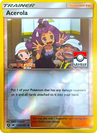 Acerola - 112a/147 (League Challenge) [4th Place] (112a) [League & Championship Cards] Reverse Holofoil