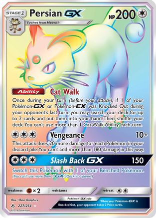 Persian GX (Secret) (227) [SM - Unbroken Bonds] Holofoil