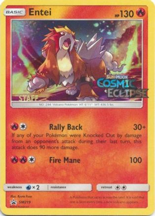 Entei - SM219 (Prerelease) [Staff] (SM219) [SM Promos] Holofoil