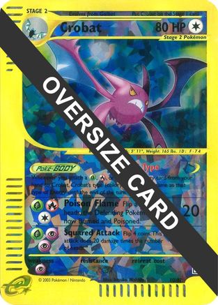 Crobat - 10/12 (Box Topper) (10) [Jumbo Cards] Reverse Holofoil
