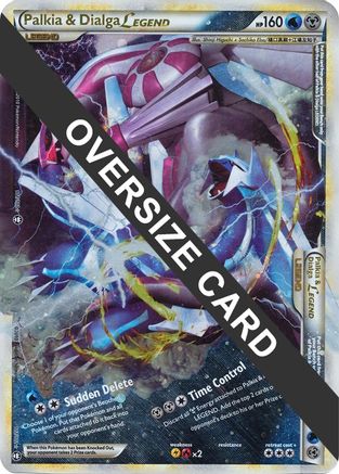Palkia & Dialga Legends - 101/102 + 102/102 (Single Oversized Promo) (101) [Jumbo Cards] Holofoil