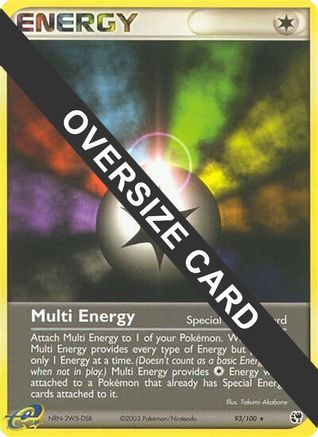 Multi Energy - 93/100 (93) [Jumbo Cards] Holofoil