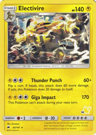 Electivire- 43/147 (#32 Pikachu Stamped) (43) [Battle Academy]