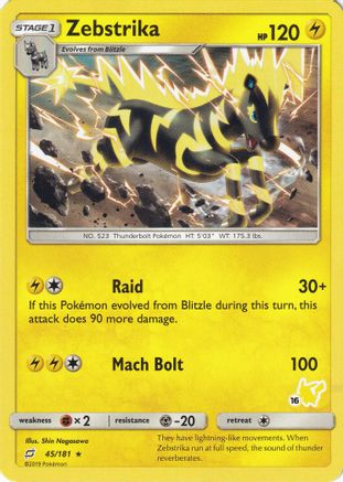 Zebstrika - 45/181 (#16 Pikachu Stamped) (45) [Battle Academy]