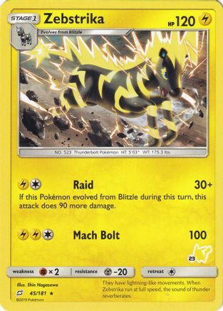 Zebstrika - 45/181 (#23 Pikachu Stamped) (45) [Battle Academy]