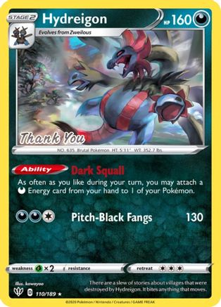 Hydreigon - 110/189 [Thank You] (110) [Miscellaneous Cards & Products] Reverse Holofoil