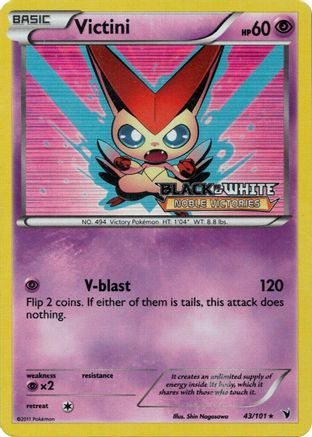 Victini - 43/101 (Prerelease) (43) [Black and White Promos] Holofoil