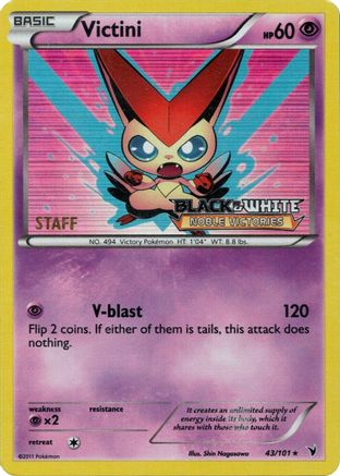 Victini - 43/101 (Prerelease) [Staff] (43) [Black and White Promos] Holofoil