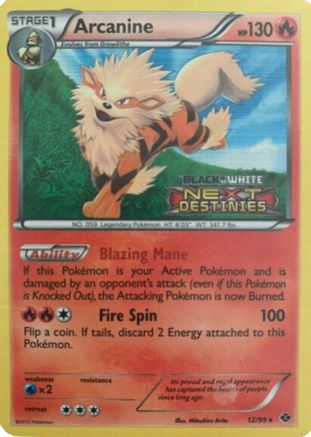 Arcanine - 12/99 (Prerelease) (12) [Black and White Promos] Holofoil
