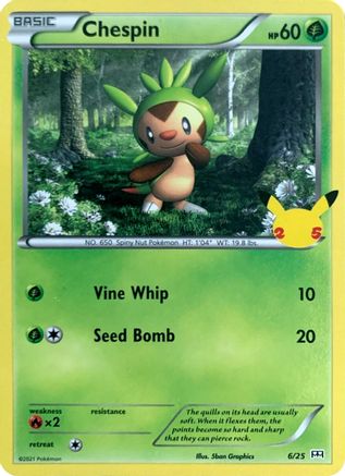 Chespin - 6/25 (6) [McDonald's 25th Anniversary Promos]