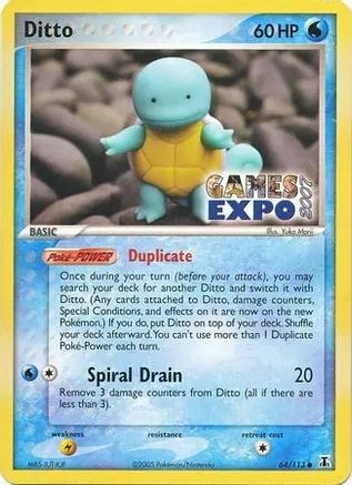 Ditto (Squirtle) - 64/113 (Games Expo 2007) (64) [Miscellaneous Cards & Products]