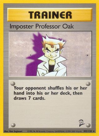 Imposter Professor Oak (102) [Base Set 2]