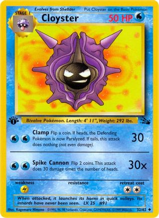 Cloyster (32) [Fossil] Unlimited