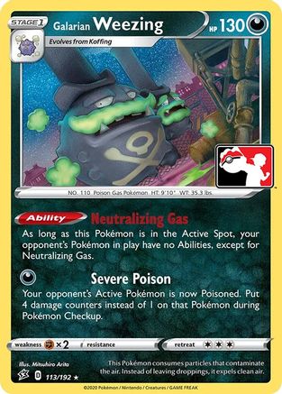 Galarian Weezing (113) [Prize Pack Series Cards]