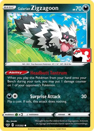 Galarian Zigzagoon (117) [Prize Pack Series Cards] Holofoil