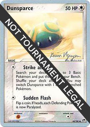 Dunsparce - 2004 (Kevin Nguyen) (60) [World Championship Decks]