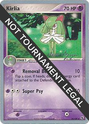 Kirlia - 2004 (Kevin Nguyen) (34) [World Championship Decks]