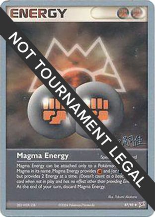 Magma Energy - 2004 (Tsuguyoshi Yamato) (87) [World Championship Decks]