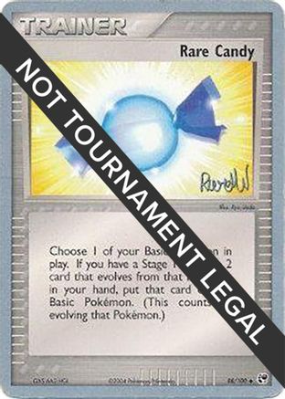 Rare Candy - 2004 (Reed Weichler) (88) [World Championship Decks]