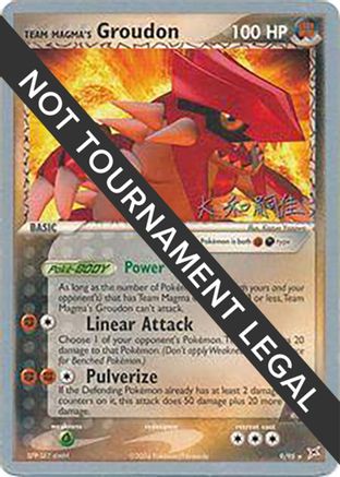 Team Magma's Groudon - 2004 (Tsuguyoshi Yamato) (9) [World Championship Decks]