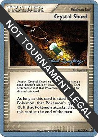 Crystal Shard - 2005 (Michael Gonzalez) (85) [World Championship Decks]