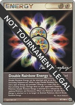 Double Rainbow Energy - 2005 (Michael Gonzalez) (87) [World Championship Decks]