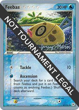 Feebas - 2005 (Jeremy Maron) (61) [World Championship Decks]