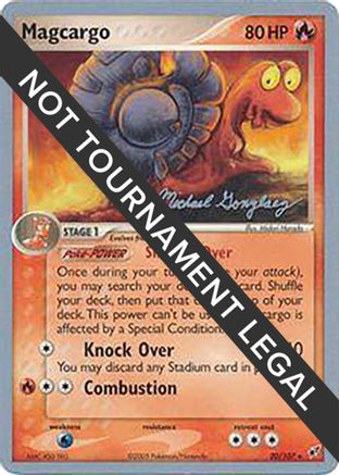 Magcargo - 2005 (Michael Gonzalez) (20) [World Championship Decks]