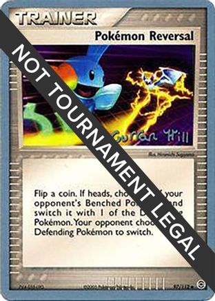 Pokemon Reversal - 2005 (Curran Hill) (97) [World Championship Decks]