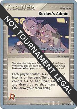 Rocket's Admin. - 2005 (Michael Gonzalez) (86) [World Championship Decks]