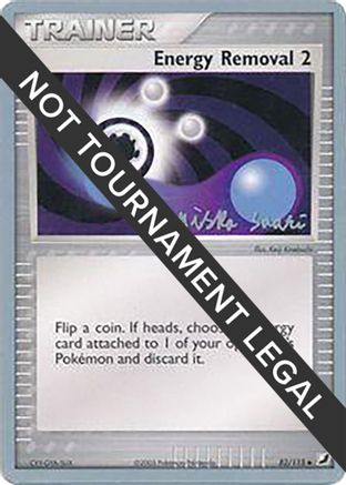 Energy Removal 2 - 2006 (Miska Saari) (82) [World Championship Decks]