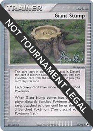 Giant Stump - 2006 (Jimmy Ballard) (75) [World Championship Decks]