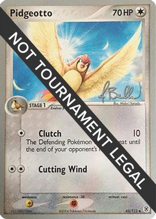 Pidgeotto - 2006 (Jimmy Ballard) (45) [World Championship Decks]