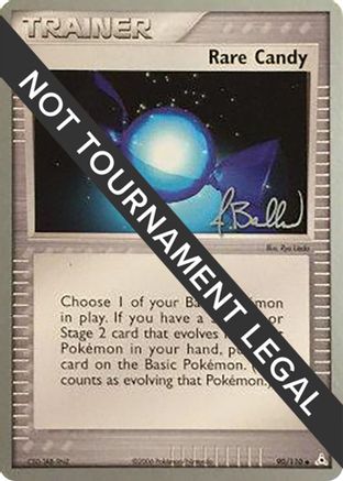 Rare Candy - 2006 (Jimmy Ballard) (90) [World Championship Decks]