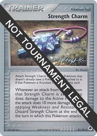 Strength Charm - 2007 (Jeremy Scharff-Kim) (81) [World Championship Decks]