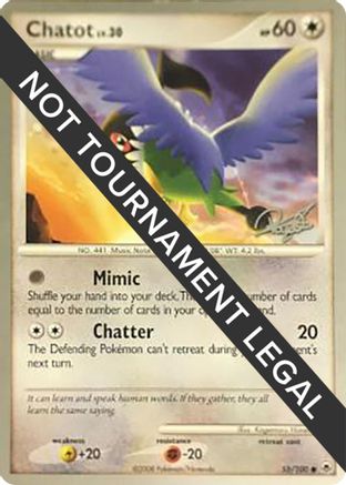 Chatot - 2008 (Paul Atanassov) (55) [World Championship Decks]