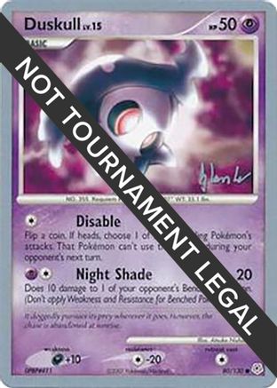 Duskull - 2008 (Dylan Lefavour) (80) [World Championship Decks]